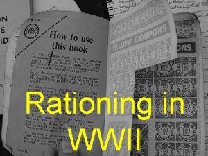 Rationing in WWII Before the Second World War