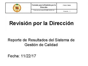 Formato para la Revisin por la Direccin Punto