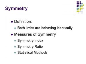 L symmetry