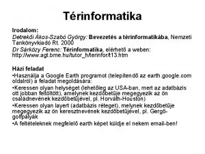 Trinformatika Irodalom Detreki kosSzab Gyrgy Bevezets a trinformatikba