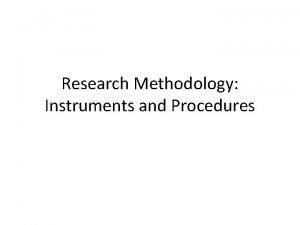 Instruments in research methodology
