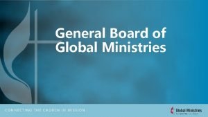 General board of global ministries