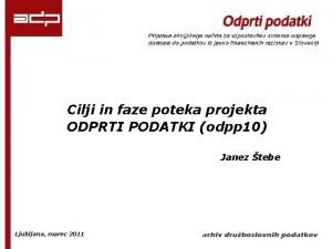 Cilji in faze poteka projekta ODPRTI PODATKI odpp