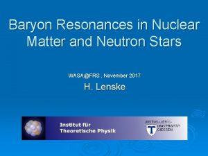 Baryon Resonances in Nuclear Matter and Neutron Stars