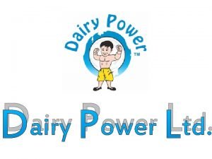Dairy power products