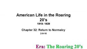 American Life in the Roaring 20s 1919 1929