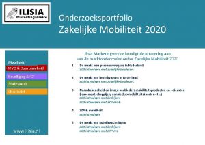 Onderzoeksportfolio Zakelijke Mobiliteit 2020 Ilisia Marketingservice kondigt de