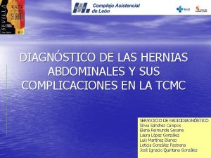 DIAGNSTICO DE LAS HERNIAS ABDOMINALES Y SUS COMPLICACIONES