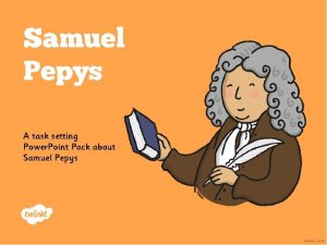 Samuel pepys worksheet