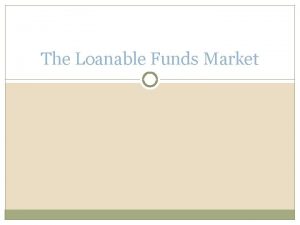 Loanable funds shifters