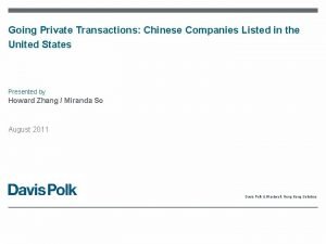 Going Private Transactions Chinese Companies Listed in the