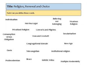 Religion renewal and choice