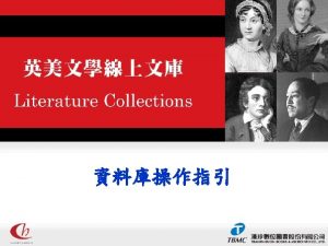 Literature Collections Poetry Drama Fiction Special Collections Poetry