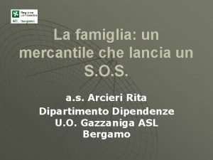 La famiglia un mercantile che lancia un S