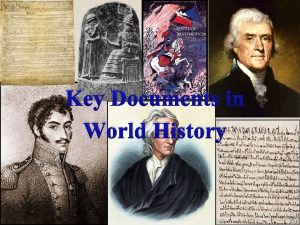 Key Documents in World History Hammurabis Code If