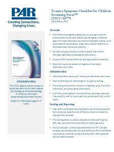 Trauma symptom checklist for children™ screening form
