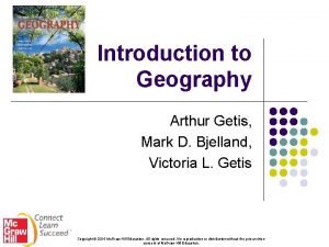 Introduction to Geography Arthur Getis Mark D Bjelland