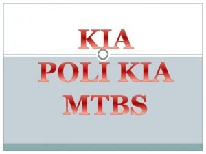 Apa itu poli kia