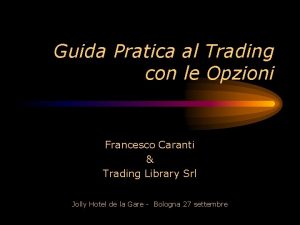 Guida Pratica al Trading con le Opzioni Francesco