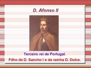 Terceiro rei de portugal Terceiro rei de portugal
