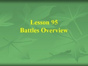 Lesson 95 Battles Overview 32 The Battles Their