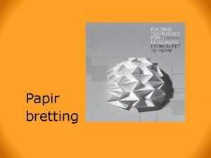 Papir bretting Kunnskapslftet sier http www udir nokl