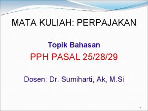 Pph pasal 29 adalah