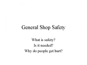 General shop safety