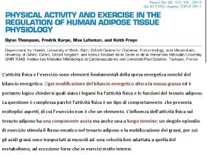 Lattivit fisica e lesercizio sono elementi fondamentali della