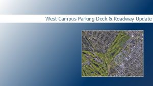 West campus parking deck