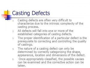 Defects in casting Defects in casting