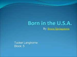 Born in the U S A By Bruce
