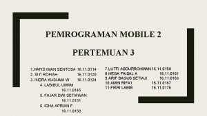 PEMROGRAMAN MOBILE 2 PERTEMUAN 3 1 HAFID IMAN