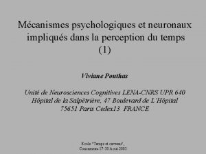 Mcanismes psychologiques et neuronaux impliqus dans la perception