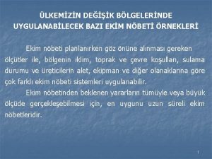 LKEMZN DEK BLGELERNDE UYGULANABLECEK BAZI EKM NBET RNEKLER