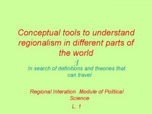 Regionalism def