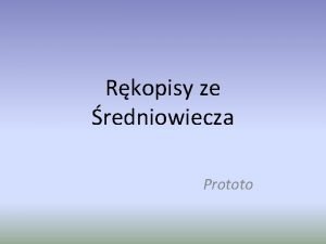 Rkopisy ze redniowiecza Prototo Bogurodzica redniowieczna polska pie