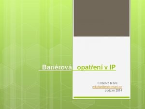 Barirov opaten v IP Kolov Marie mkolarmed muni