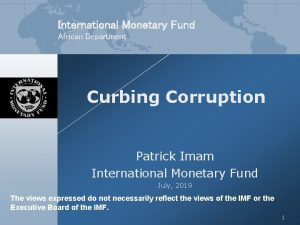 International Monetary Fund African Department Curbing Corruption Patrick