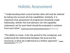Example of holistic assessment