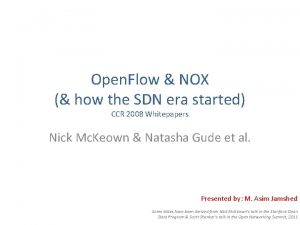 Open Flow NOX how the SDN era started