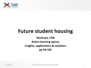 Future student housing Steelcase USA Active learning spaces