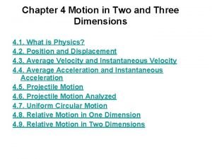 Motion in two and three dimensions