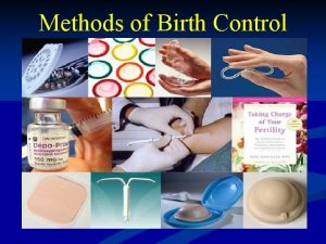 Methods of Birth Control Conception and Contraception n