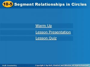 Segment relationships in circles