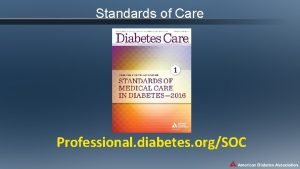 Professional.diabetes. org/standards