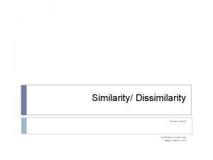 Similarity Dissimilarity Various types of variable Data Mining