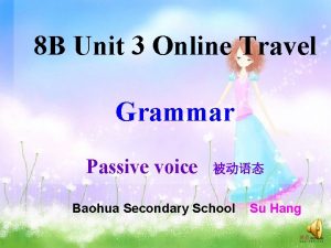 8b grammar the passive