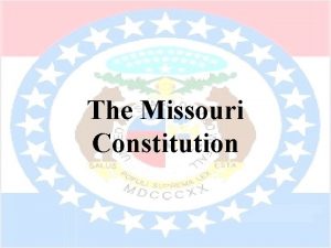 How many constitutions has missouri had