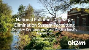 National Pollutant Discharge Elimination System Permitting Overview Key